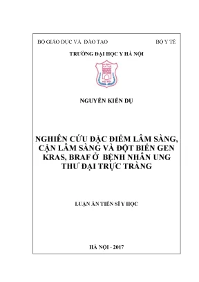 Nghiên cứu đột biến gen KRAS, BRAF và đặc điểm lâm sàng 