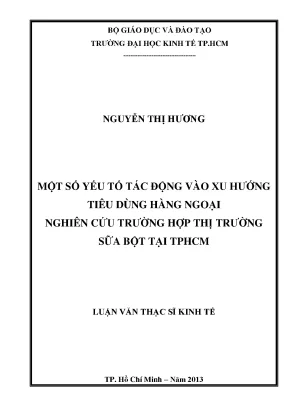 Nghiên cứu yếu tố ảnh hưởng đến xu hướng tiêu dùng hàng