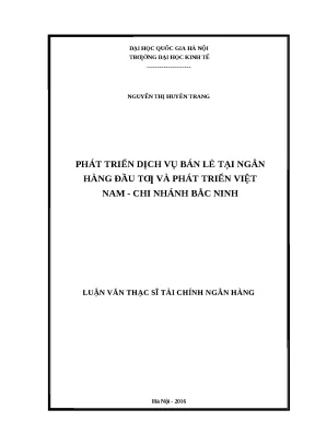 Phát Triển Dịch Vụ Bán Lẻ Tại Ngân Hàng Đầu Tư Và Phát