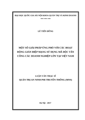 Giải pháp ứng phó với gián điệp mạng và mã độc tại doanh