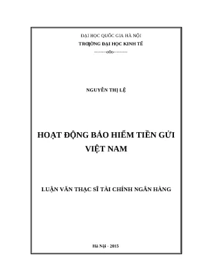 Nghiên cứu hoạt động bảo hiểm tiền gửi tại Việt Nam