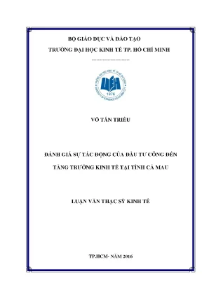 Đầu Tư Công và Tăng Trưởng Kinh Tế Tại Cà Mau: Đánh Giá