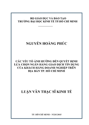 Các yếu tố quyết định lựa chọn ngân hàng tín dụng của