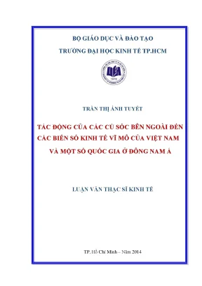 Tác động của cú sốc bên ngoài đến kinh tế vĩ mô Việt Nam