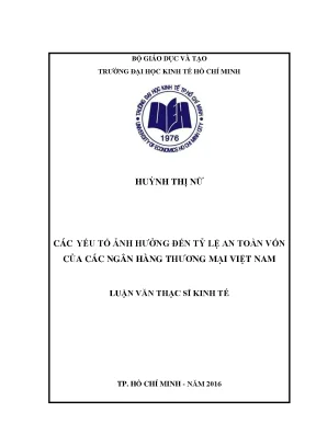 Luận văn: Yếu tố ảnh hưởng tỷ lệ an toàn vốn NHTM VN