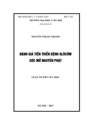 Đánh Giá Tiến Triển Bệnh Glôcôm Góc Mở Nguyên Phát