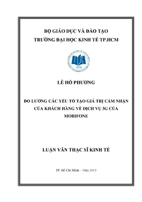Đo Lường Giá Trị Cảm Nhận Khách Hàng Về Dịch Vụ 3G Của