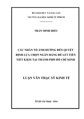 Các yếu tố quyết định lựa chọn ngân hàng gửi tiền tiết