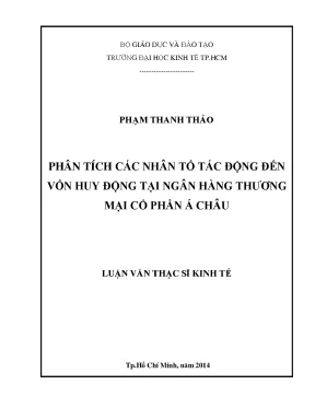 Phân Tích Nhân Tố Tác Động Đến Vốn Huy Động Tại Ngân