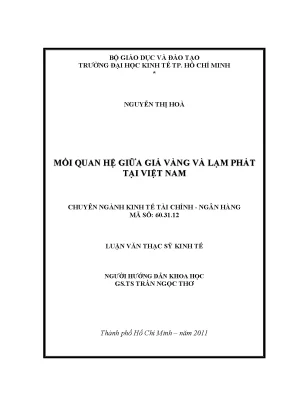 Luận văn: Mối quan hệ giá vàng và lạm phát ở Việt Nam
