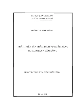 Luận văn: Phát triển dịch vụ ngân hàng tại Agribank Lâm Đồng