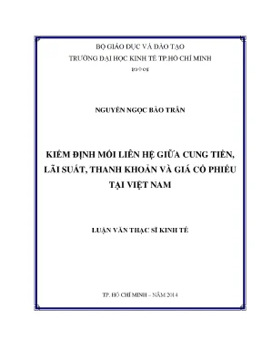 Mối liên hệ cung tiền, lãi suất và giá cổ phiếu Việt Nam