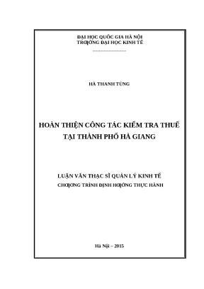 Luận văn: Hoàn thiện công tác kiểm tra thuế tại Hà Giang