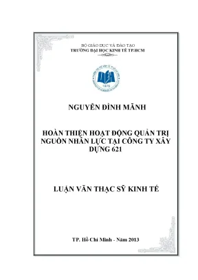 Hoàn thiện quản trị nguồn nhân lực tại Công ty Xây dựng 621