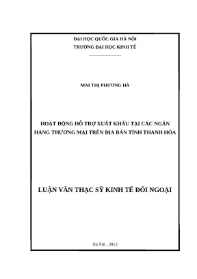 Hoạt động hỗ trợ xuất khẩu tại ngân hàng thương mại tỉnh