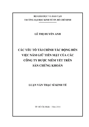 Các yếu tố tài chính ảnh hưởng đến việc nắm giữ tiền mặt