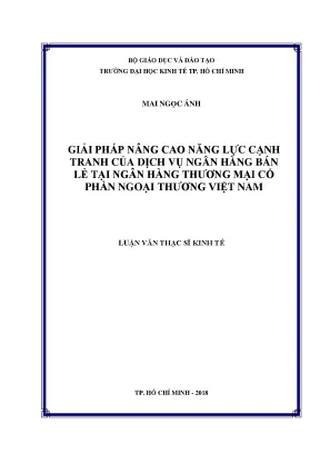 Luận văn: Năng lực cạnh tranh ngân hàng bán lẻ Vietcombank