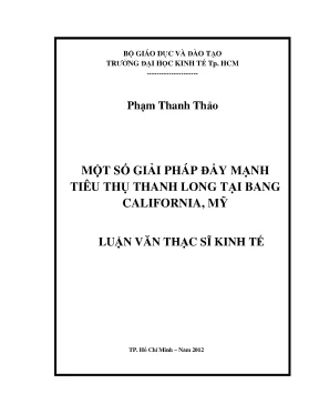 Giải pháp đẩy mạnh tiêu thụ thanh long tại California, Mỹ
