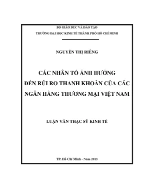Những yếu tố ảnh hưởng đến rủi ro thanh khoản của ngân