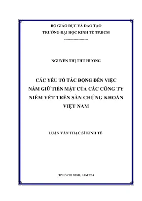 Tác động của các yếu tố đến việc nắm giữ tiền mặt của