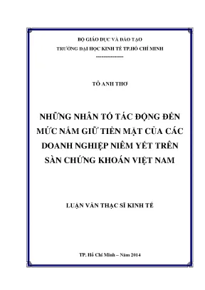 Những yếu tố ảnh hưởng đến mức nắm giữ tiền mặt của