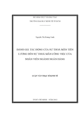 Tác Động Của Sự Thỏa Mãn Tiền Lương Đến Sự Thỏa Mãn Công
