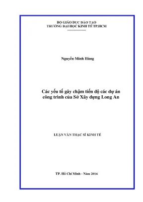 Các yếu tố ảnh hưởng đến tiến độ dự án xây dựng tại Long An
