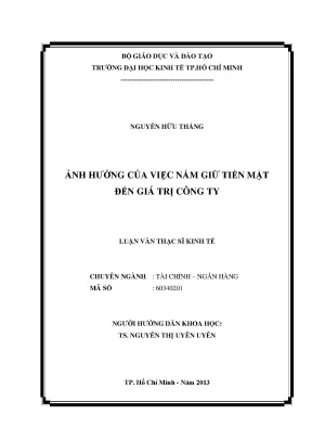 Luận văn: Nắm giữ tiền mặt ảnh hưởng giá trị công ty