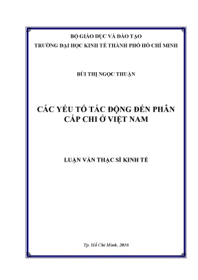 Các yếu tố ảnh hưởng đến phân cấp chi ở Việt Nam