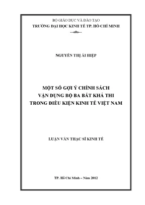 Gợi Ý Chính Sách Vận Dụng Bộ Ba Bất Khả Thi Trong Kinh