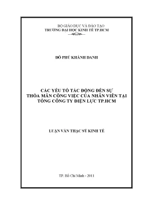 Các yếu tố ảnh hưởng đến sự thỏa mãn công việc của nhân