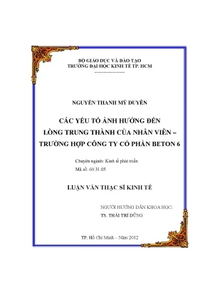 Các Yếu Tố Ảnh Hưởng Đến Lòng Trung Thành Của Nhân Viên