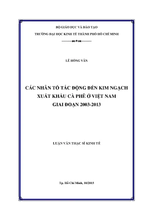 Các yếu tố ảnh hưởng đến kim ngạch xuất khẩu cà phê Việt