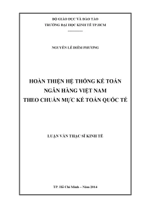 Hoàn thiện hệ thống kế toán ngân hàng Việt Nam theo