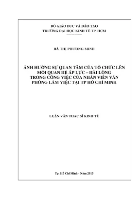 Ảnh Hưởng Của Sự Quan Tâm Tổ Chức Đến Áp Lực Và Hài Lòng