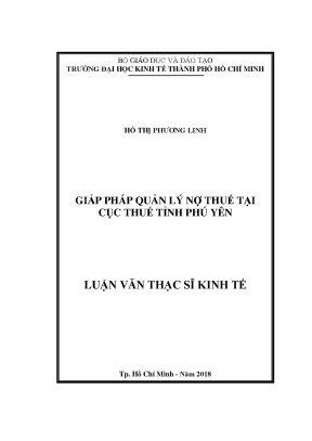 Luận văn thạc sĩ: Quản lý nợ thuế tại Cục thuế Phú Yên