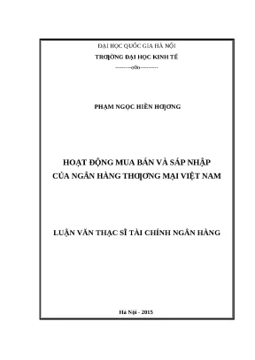 M&A ngân hàng thương mại Việt Nam: Luận văn thạc sĩ UEB