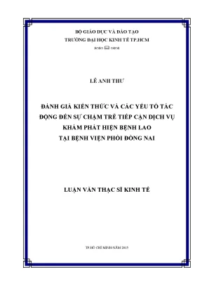 Đánh Giá Kiến Thức và Yếu Tố Tác Động Đến Sự Chậm Trễ