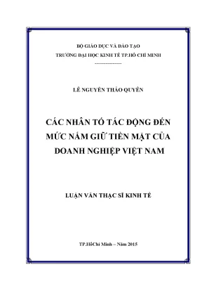 Những Nhân Tố Ảnh Hưởng Đến Mức Nắm Giữ Tiền Mặt Của