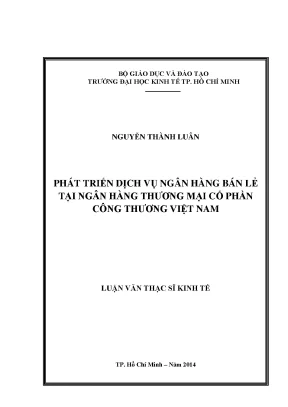 Luận văn phát triển dịch vụ ngân hàng bán lẻ tại Vietinbank