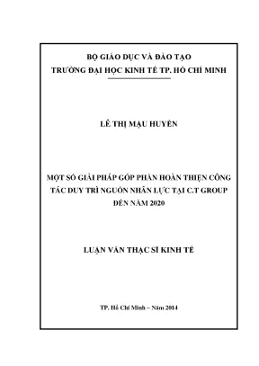 Giải pháp duy trì nguồn nhân lực: Luận văn C.T Group