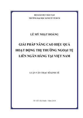 Giải pháp nâng cao hiệu quả thị trường ngoại tệ liên