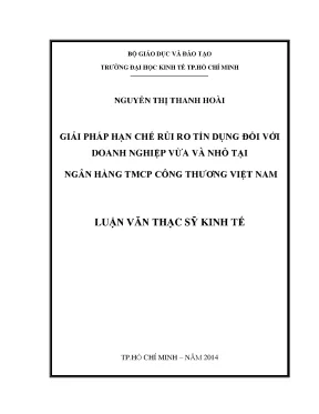 Luận văn: Hạn chế rủi ro tín dụng DNVVN tại Vietinbank
