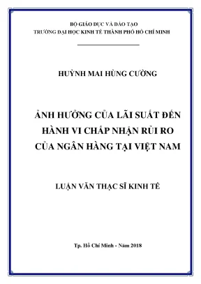 Tác động của lãi suất đến hành vi chấp nhận rủi ro của