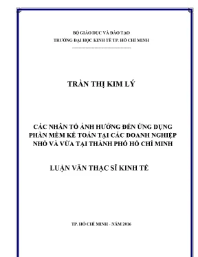 Luận văn thạc sĩ ueh các nhân tố ảnh hưởng đến ứng dụng phần mềm kế toán tại các doanh nghiệp nhỏ và vừa tại thành phố hồ chí minh