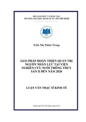 Giải pháp hoàn thiện quản trị nguồn nhân lực tại Viện