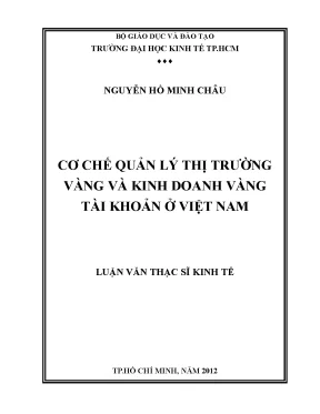 Cơ Chế Quản Lý Thị Trường Vàng và Kinh Doanh Vàng Tại