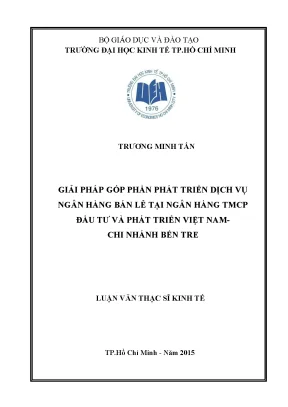Luận văn: Giải pháp phát triển NH bán lẻ tại BIDV Bến Tre