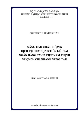 Nâng cao chất lượng dịch vụ huy động tiền gửi tại ngân
