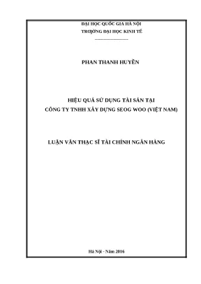 Luận văn UEB: Hiệu quả sử dụng tài sản công ty xây dựng